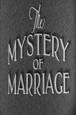The Mystery of Marriage 