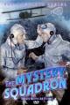 The Mystery Squadron (TV Miniseries)