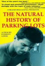 The Natural History of Parking Lots 
