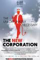The New Corporation: The Unfortunately Necessary Sequel 