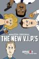 The New V.I.P.'s (TV Series) (TV Series)