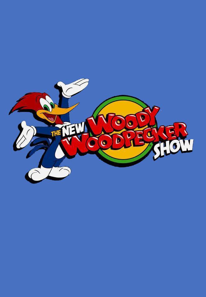 The New Woody Woodpecker Show (TV Series) - Poster / Main Image