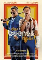 Dos buenos tipos  - Posters