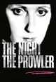 The Night, the Prowler 