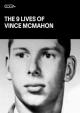 The Nine Lives of Vince McMahon 