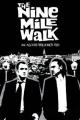 The Nine Mile Walk (S)