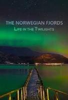 The Norwegian Fjords: Life in the Twilights  - Poster / Imagen Principal