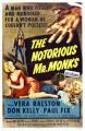 The Notorious Mr. Monks 