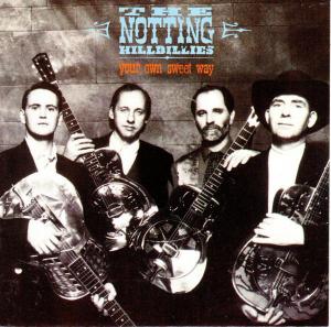 The Notting Hillbillies: Your Own Sweet Way (Vídeo musical)