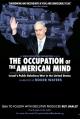 The Occupation of the American Mind 