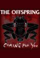 The Offspring: Coming for You (Vídeo musical)