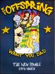 The Offspring: Want You Bad (Vídeo musical)