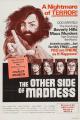The Other Side of Madness 