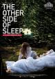 The Other Side of the Sleep 