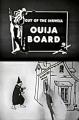 The Ouija Board (C)