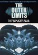 The Outer Limits: The Duplicate Man (TV)