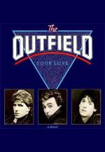 The Outfield: Your Love (Vídeo musical)