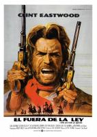 The Outlaw Josey Wales  - Posters