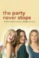 The Party Never Stops: Diary of a Binge Drinker (TV) (TV)
