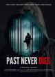 The Past Never Dies (TV)