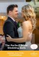 The Perfect Bride: Wedding Bells (TV)