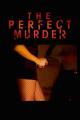 The Perfect Murder (Serie de TV)