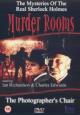 The Photographer's Chair (Murder Rooms: Mysteries of the Real Sherlock Holmes) (TV) (TV)