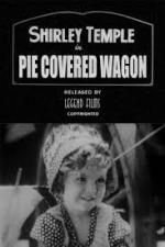 The Pie-Covered Wagon (C)