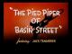 The Pied Piper of Basin Street (S)
