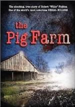 The Pig Farm 