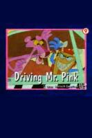 Driving Mr. Pink (S) - Poster / Main Image
