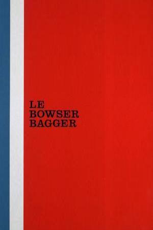 Le Bowser Bagger (S)