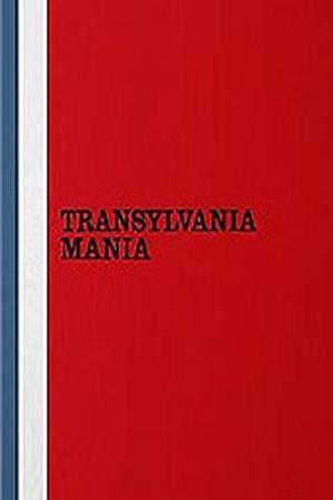 Transylvania Mania (S)