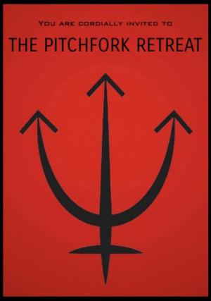 The Pitchfork Retreat 