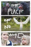 The Place of No Words  - Poster / Imagen Principal
