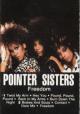 The Pointer Sisters: Freedom (Vídeo musical)