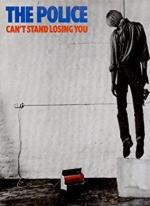 The Police: Can't Stand Losing You (Vídeo musical)