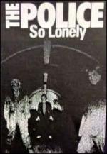 The Police: So Lonely (Vídeo musical)
