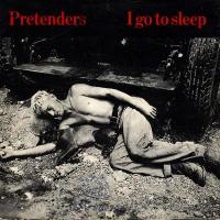 The Pretenders: I Go to Sleep (Vídeo musical) - Poster / Imagen Principal