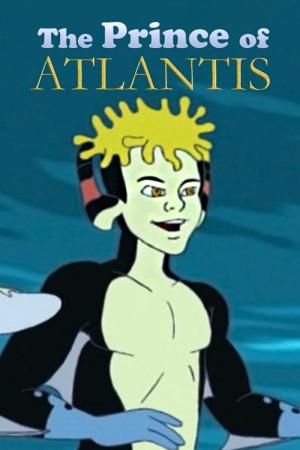 The Prince of Atlantis (Serie de TV) (1997) - FilmAffinity