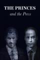Los Windsor: los príncipes y la prensa (Serie de TV)