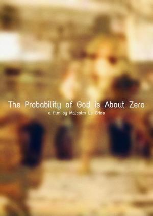 The Probability of God is About Zero (C)