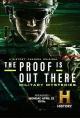 The Proof Is Out There: Military Mysteries (TV Series)