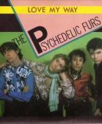 The Psychedelic Furs: Love My Way (Music Video)