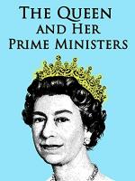 La reina y sus primeros ministros 