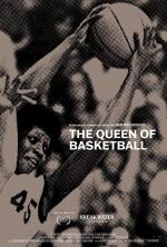 The Queen of Basketball (S)