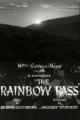 The Rainbow Pass (C)