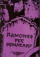 The Ramones: Pet Sematary (Music Video) - Poster / Main Image