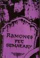 The Ramones: Pet Sematary (Vídeo musical)