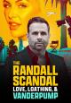 El escándalo Randall: Amor, odio y Vanderpump 